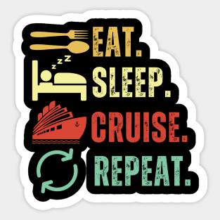 Eat Sleep Cruise Repeat Sticker